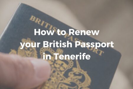 How to Renew your British Passport in Tenerife